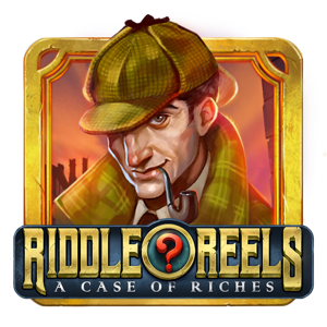 RIDDLE REELS: A CASE OF RICHES