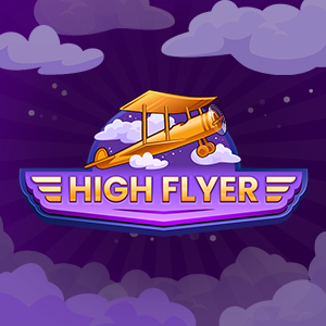 HIGH FLYER