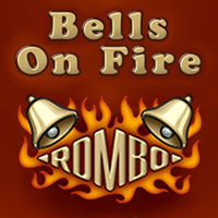 Bells on fire Rombo
